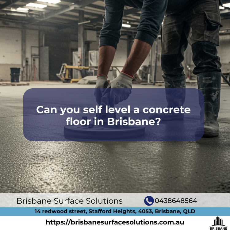 Can-you-self-level-a-concrete-floor-in-Brisbane?